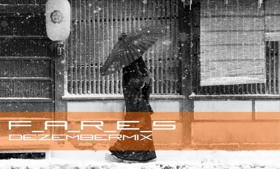 F_A_R_E_S- DEZEMBERMIX